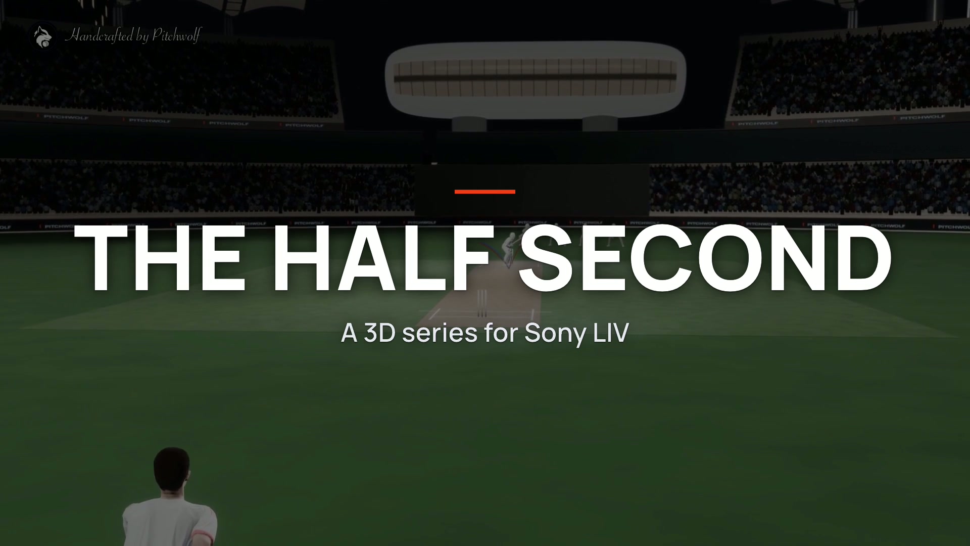 The Half Second: a 3D series for Sony LIV